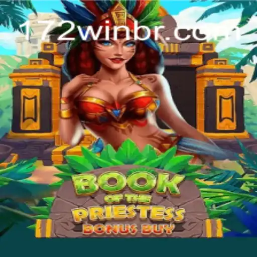 Book Of The Priestess: An Immersive Slot Adventure with 172win.COM Oficial Slots Brasil