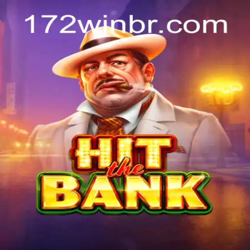 HitTheBank: Dive Into the Thrilling World of 172win.COM Oficial Slots Brasil #1