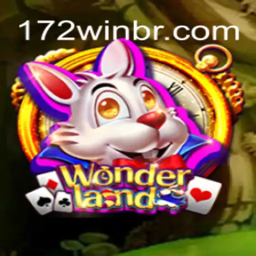 Exploring Wonderland: Dive into the Enchanting Game with 172win.COM Oficial Slots Brasil #1