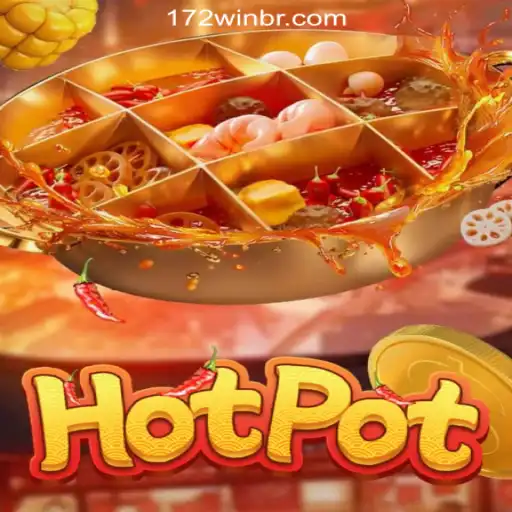 Exploring the Excitement of Hotpot Slots: 172win.COM Oficial Slots Brasil #1
